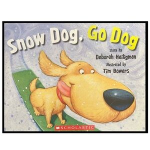 BUNDLE & SAVE 🎉 Snow Dog, Go Dog Softcover Book